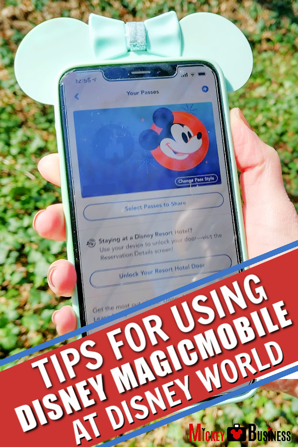TIPS FOR USING DISNEY MAGICMOBILE